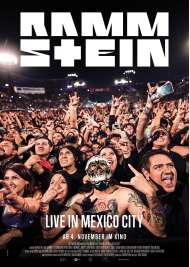 Filmwelt Verleihagentur: Rammstein - Live in Mexico City - Kino