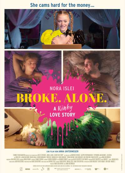 Filmwelt Verleihagentur: Broke. Alone. A kinky love story - VoD